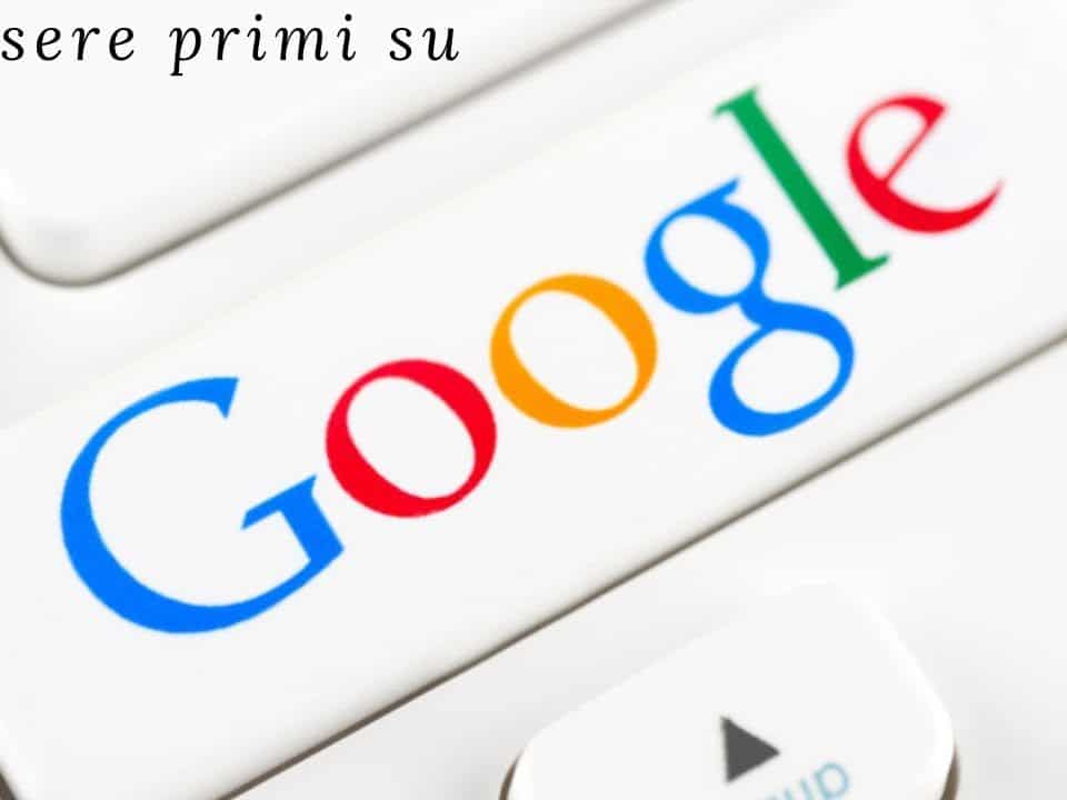 Al primo posto su Google