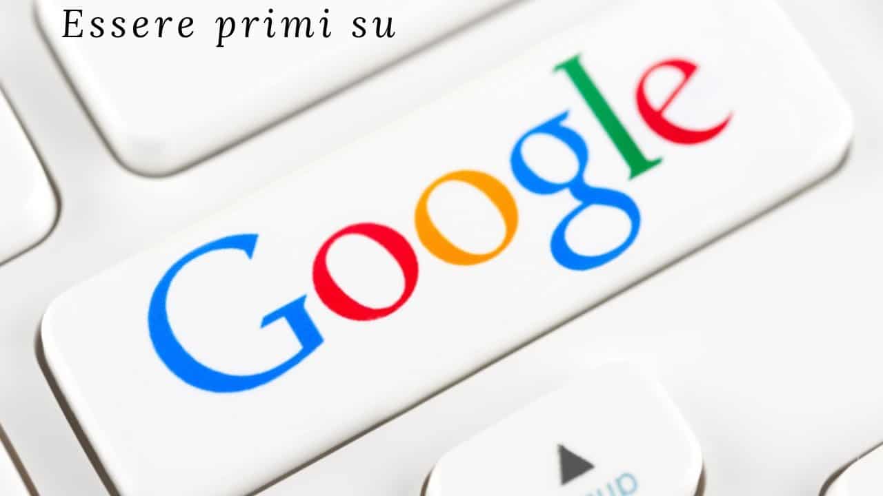 Al primo posto su Google